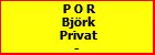 P O R Bjrk