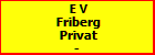 E V Friberg