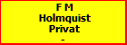 F M Holmquist