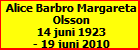 Alice Barbro Margareta Olsson