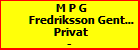 M P G Fredriksson Gentzel