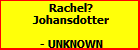 Rachel? Johansdotter