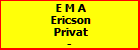 E M A Ericson