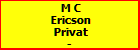 M C Ericson