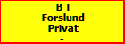 B T Forslund