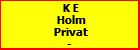 K E Holm
