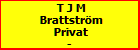 T J M Brattstrm