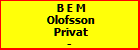B E M Olofsson
