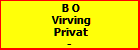 B O Virving