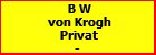 B W von Krogh